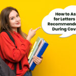 How to Ask for Letters of Recommendation During COVID-19